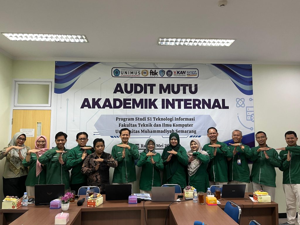 Audit Mutu Akademik Internal (AMAI) Prodi S1 Teknologi Informasi Universitas Muhammadiyah Semarang